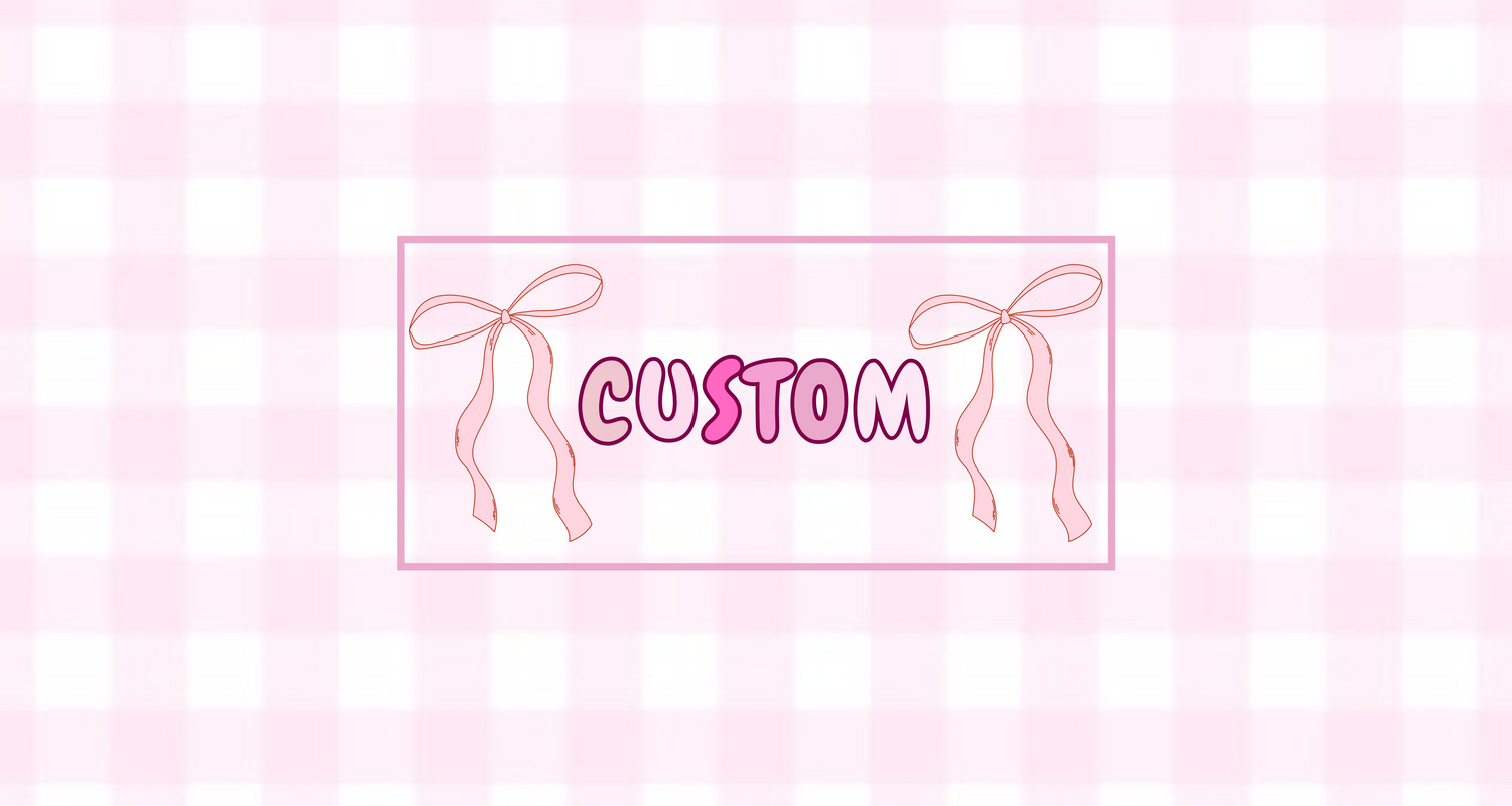 Custom